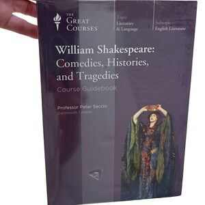 William Shakespeare: Comedies, Histories, and Tragedies Course Guidebook New